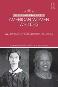 アメリカ女性作家入門<br>The Routledge Introduction to American Women Writers