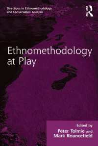 娯楽のエスノメソドロジー<br>Ethnomethodology at Play