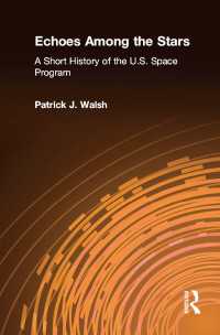 アメリカ宇宙開発小史<br>Echoes Among the Stars: A Short History of the U.S. Space Program : A Short History of the U.S. Space Program