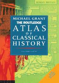 The Routledge Atlas of Classical History : From 1700 BC to AD 565