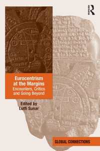 社会科学におけるヨーロッパ中心主義批判<br>Eurocentrism at the Margins : Encounters, Critics and Going Beyond