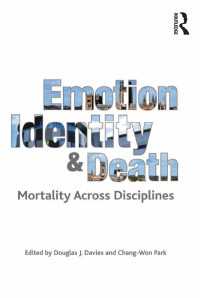 Emotion, Identity and Death : Mortality Across Disciplines