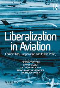 航空自由化：競争、協調と公共政策<br>Liberalization in Aviation : Competition, Cooperation and Public Policy