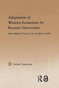 Adaptation of Western Economics by Russian Universities : Intercultural Travel of an Academic Field