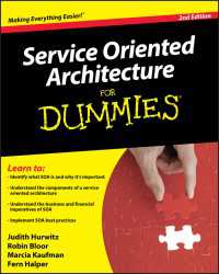 Service Oriented Architecture (SOA) For Dummies（2）