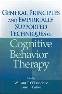 認知行動療法の原理と技術<br>General Principles and Empirically Supported Techniques of Cognitive Behavior Therapy