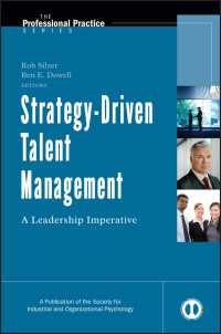 Strategy-Driven Talent Management / Silzer, Rob (EDT)/Dowell, Ben
