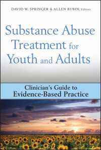 薬物乱用者の治療：若年から成人に至るまで<br>Substance Abuse Treatment for Youth and Adults : Clinician's Guide to Evidence-Based Practice