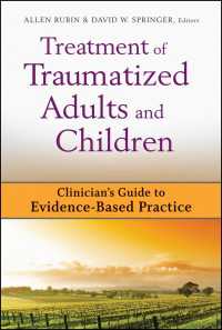 Treatment of Traumatized Adults and Children : Clinician's Guide to Evidence-Based Practice
