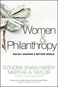 女性とフィランソロピー<br>Women and Philanthropy : Boldly Shaping a Better World