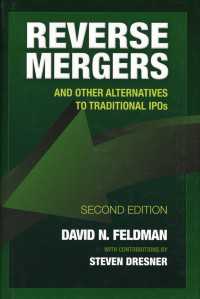 Reverse Mergers : And Other Alternatives to Traditional IPOs（2）