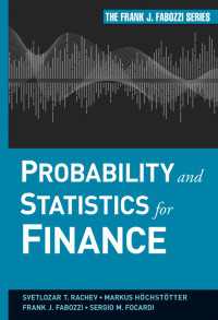 Ｆ．Ｊ．ファボッツィ（共）著／金融のための確率統計<br>Probability and Statistics for Finance