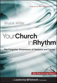 Your Church in Rhythm : The Forgotten Dimensions of Seasons and Cycles