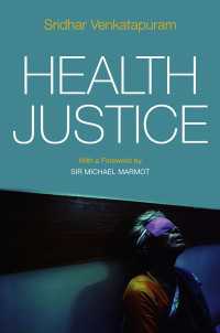 保健の正義論：潜在能力アプローチ<br>Health Justice : An Argument from the Capabilities Approach