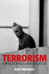 テロリズム：哲学的探究<br>Terrorism : A Philosophical Investigation