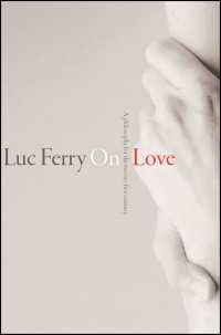 On Love : A Philosophy for the Twenty-First Century