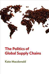 グローバル・サプライチェーンの政治学<br>The Politics of Global Supply Chains