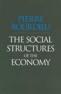 Ｐ．ブルデュー著／経済の社会的構造（英訳）<br>The Social Structures of the Economy