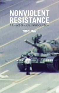 非暴力抵抗運動：哲学的入門<br>Nonviolent Resistance : A Philosophical Introduction