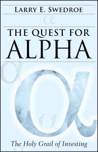The Quest for Alpha : The Holy Grail of Investing