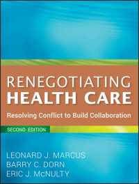 Renegotiating Health Care : Resolving Conflict to Build Collaboration（2）