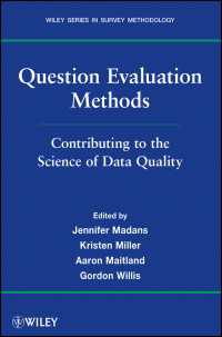 Question Evaluation Methods : Contributing to the Science of Data Quality