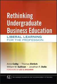 学部生向け経営教育の再考<br>Rethinking Undergraduate Business Education : Liberal Learning for the Profession