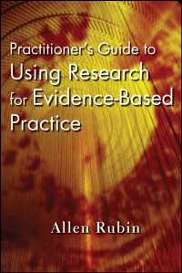 証拠に基づく実践のための調査利用ガイド<br>Practitioner's Guide to Using Research for Evidence-Based Practice