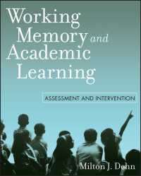 作業記憶と学習<br>Working Memory and Academic Learning : Assessment and Intervention