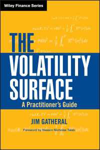 ボラティリティ局面：実務ガイド<br>The Volatility Surface : A Practitioner's Guide