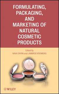 Formulating, Packaging, and Marketing of Natural Cosmetic Products