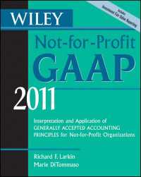 Wiley社　NPO向けGAAP（2011年版）<br>Wiley Not-for-Profit GAAP 2011 : Interpretation and Application of Generally Accepted Accounting Principles（8）