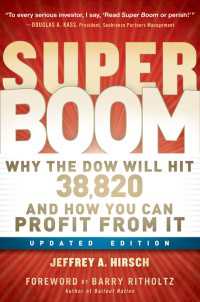 Super Boom : Why the Dow Jones Will Hit 38,820 and How You Can Profit From It