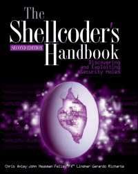 The Shellcoder's Handbook : Discovering and Exploiting Security Holes（2）