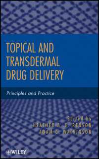 Topical and Transdermal Drug Delivery : Principles and Practice
