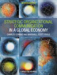 Strategic Organizational Communication : In a Global Economy（7）