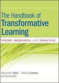 変容的学習ハンドブック<br>The Handbook of Transformative Learning : Theory, Research, and Practice