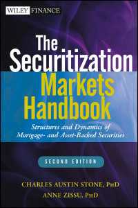 証券化市場ハンドブック（第２版）<br>The Securitization Markets Handbook : Structures and Dynamics of Mortgage- and Asset-backed Securities（2）