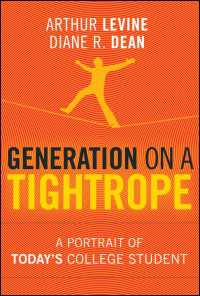 現代大学生の肖像（第３版）<br>Generation on a Tightrope : A Portrait of Today's College Student