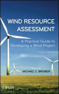 Wind Resource Assessment : A Practical Guide to Developing a Wind Project
