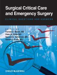 外科集中治療および救急外科（第８版）<br>Surgical Critical Care and Emergency Surgery : Clinical Questions and Answers