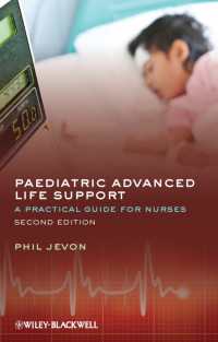 Paediatric Advanced Life Support : A Practical Guide for Nurses（2）