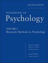 心理学ハンドブック（第２版・全１２巻） 第２巻：心理学調査法<br>Handbook of Psychology, Research Methods in Psychology〈Volume 2〉（2）
