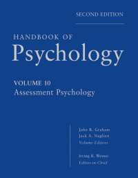 心理学ハンドブック（第２版・全１２巻） 第１０巻：心理アセスメント<br>Handbook of Psychology, Assessment Psychology〈Volume 10〉（2）