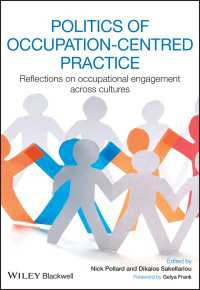 Politics of Occupation-Centred Practice : Reflections on Occupational Engagement Across Cultures