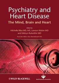 精神医学と心疾患<br>Psychiatry and Heart Disease : The Mind, Brain, and Heart