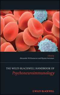 精神神経免疫学ハンドブック<br>The Wiley-Blackwell Handbook of Psychoneuroimmunology