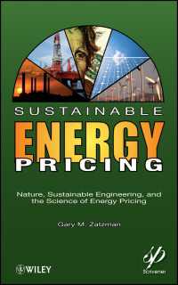 持続可能なエネルギー価格<br>Sustainable Energy Pricing : Nature, Sustainable Engineering, and the Science of Energy Pricing