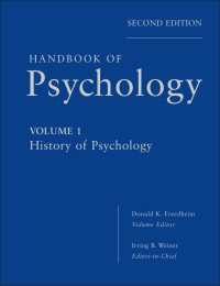 心理学ハンドブック（第２版・全１２巻） 第１巻：心理学史<br>Handbook of Psychology, History of Psychology〈Volume 1〉（2）