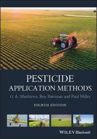 農薬応用法（第４版）<br>Pesticide Application Methods（4）